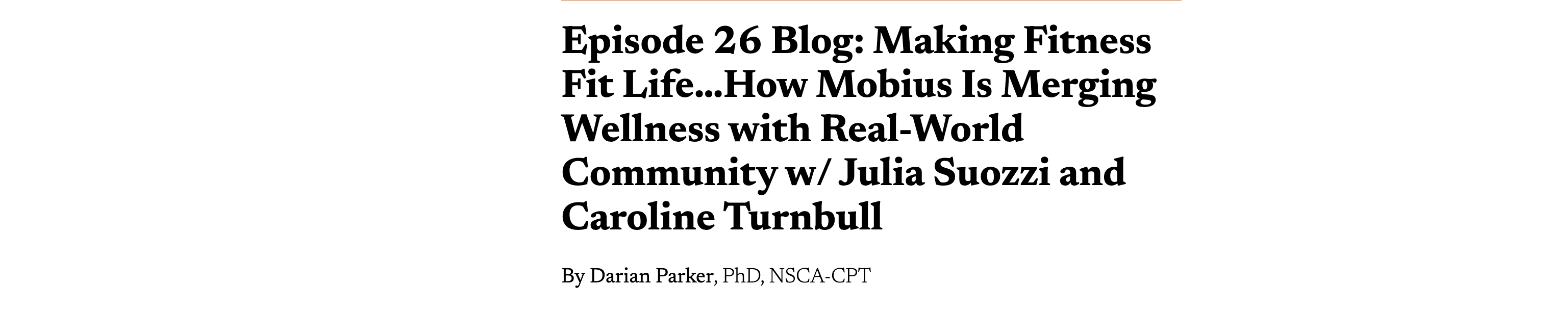Making Fitness Fit Life…How Mobius Is Merging Wellness with Real-World Community